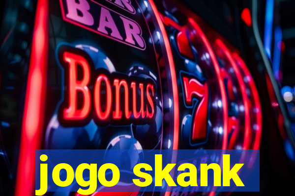 jogo skank